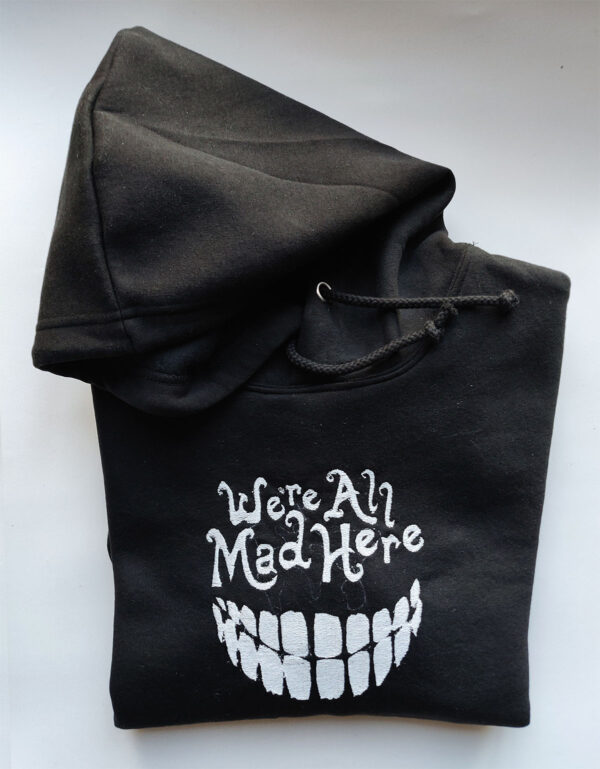 We're all mad here - immagine 2